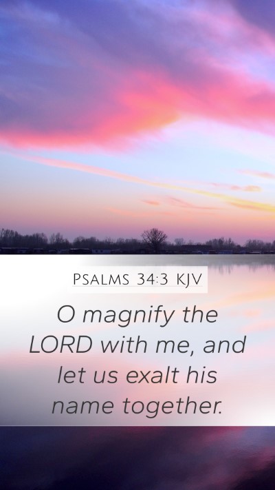 Psalms 34:3 KJV Bible Verse Image