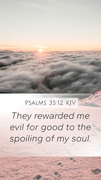 Psalms 35:12 KJV Bible Verse Image