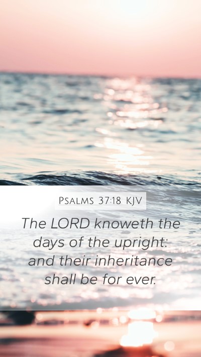 Psalms 37:18 KJV Bible Verse Image