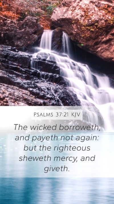 Psalms 37:21 KJV Bible Verse Image
