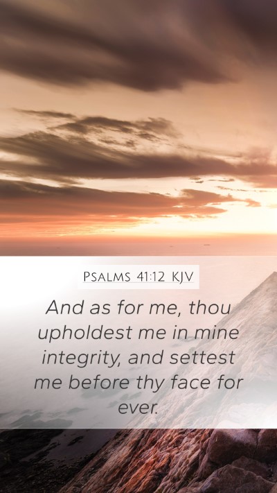 Psalms 41:12 KJV Bible Verse Image