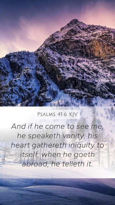 Psalms 41:6 KJV Bible Verse Image