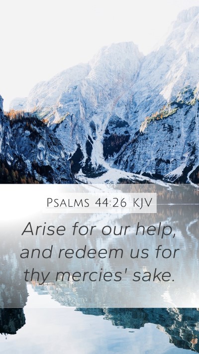 Psalms 44:26 KJV Bible Verse Image