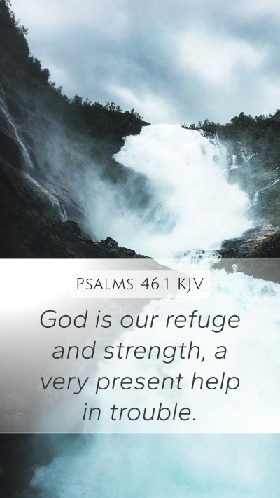 Psalms 46:1 KJV Bible Verse Image