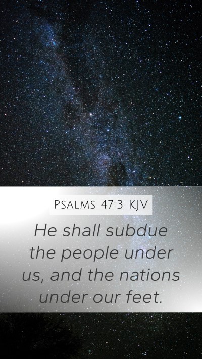 Psalms 47:3 KJV Bible Verse Image