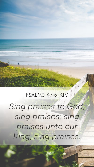 Psalms 47:6 KJV Bible Verse Image
