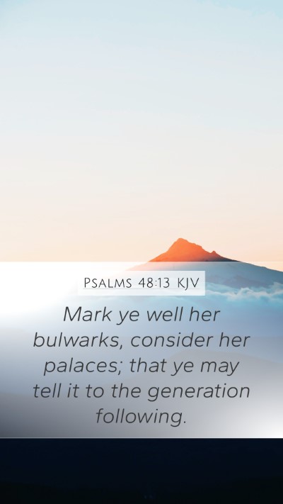 Psalms 48:13 KJV Bible Verse Image