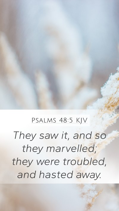 Psalms 48:5 KJV Bible Verse Image