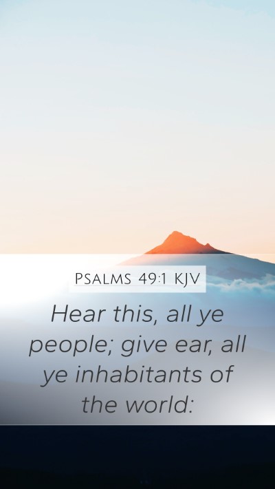 Psalms 49:1 KJV Bible Verse Image