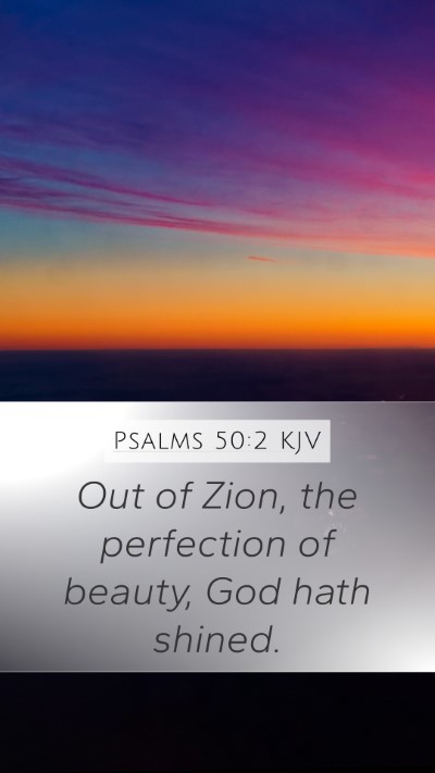 Psalms 50:2 KJV Bible Verse Image