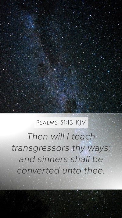Psalms 51:13 KJV Bible Verse Image