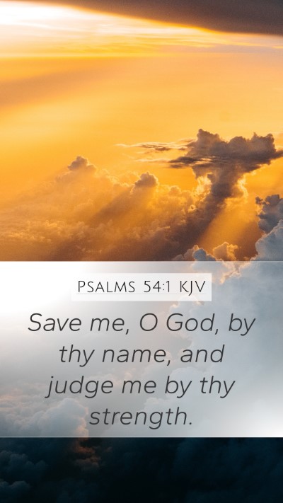 Psalms 54:1 KJV Bible Verse Image