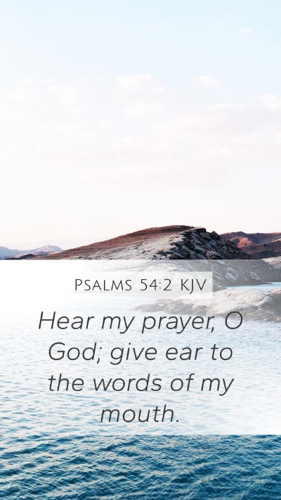 Psalms 54:2 KJV Bible Verse Image