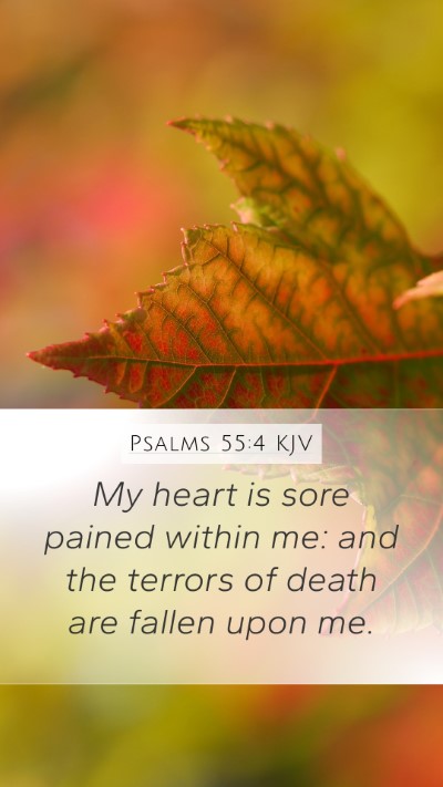Psalms 55:4 KJV Bible Verse Image