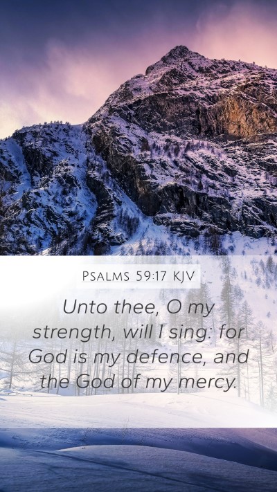 Psalms 59:17 KJV Bible Verse Image