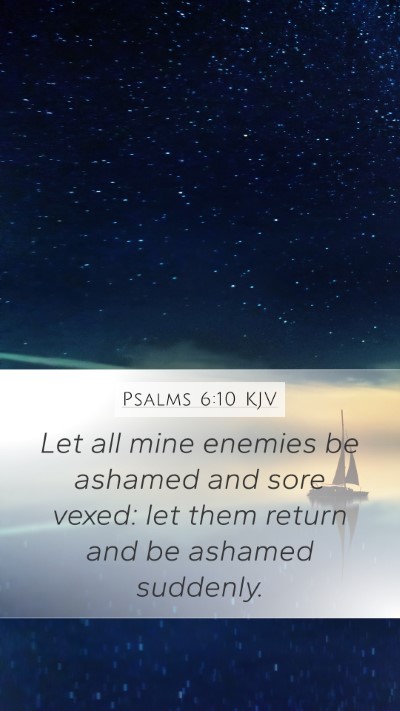 Psalms 6:10 KJV Bible Verse Image