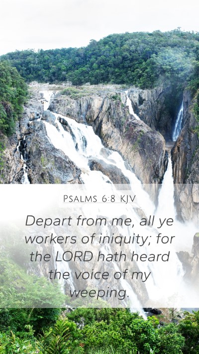 Psalms 6:8 KJV Bible Verse Image