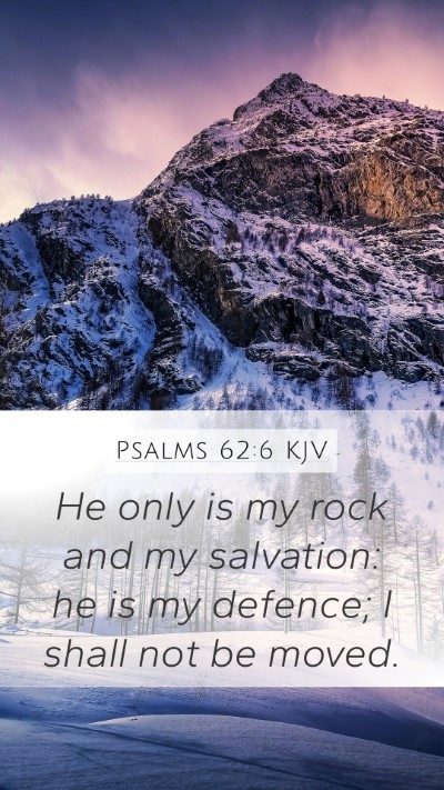 Psalms 62:6 KJV Bible Verse Image