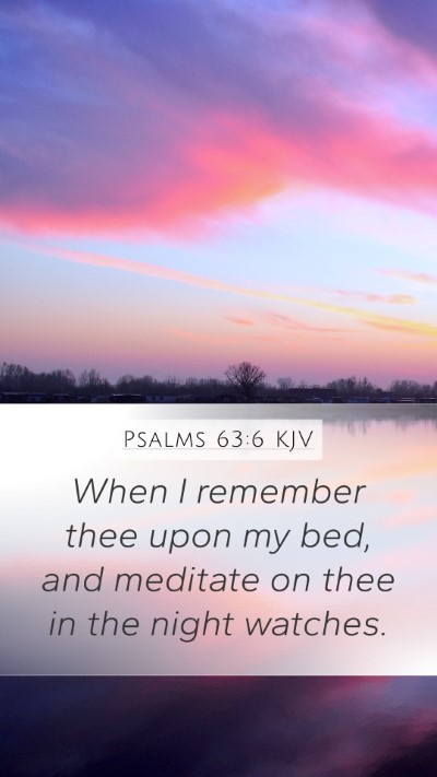 Psalms 63:6 KJV Bible Verse Image