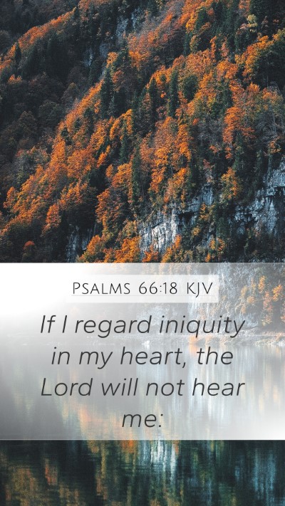 Psalms 66:18 KJV Bible Verse Image