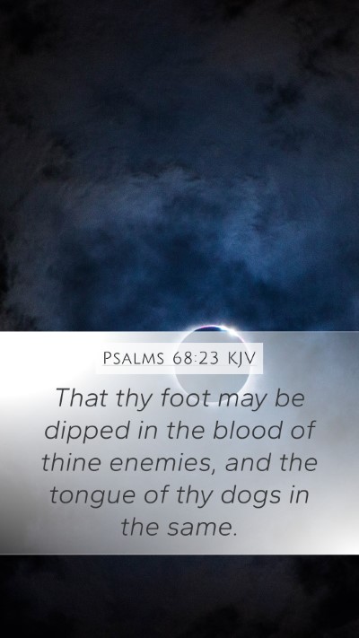 Psalms 68:23 KJV Bible Verse Image