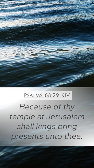 Psalms 68:29 KJV Bible Verse Image
