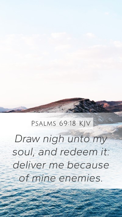 Psalms 69:18 KJV Bible Verse Image