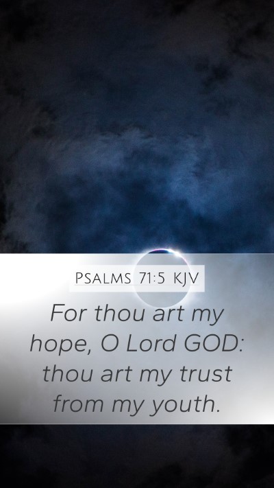 Psalms 71:5 KJV Bible Verse Image