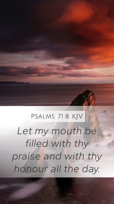 Psalms 71:8 KJV Bible Verse Image
