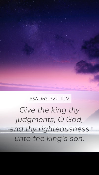 Psalms 72:1 KJV Bible Verse Image