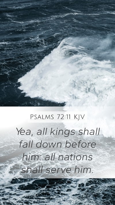 Psalms 72:11 KJV Bible Verse Image