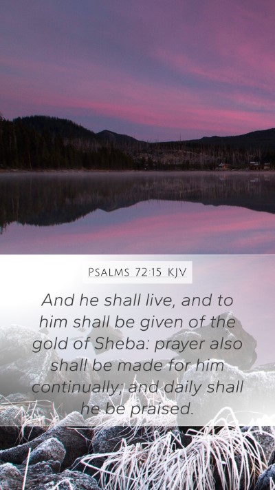 Psalms 72:15 KJV Bible Verse Image