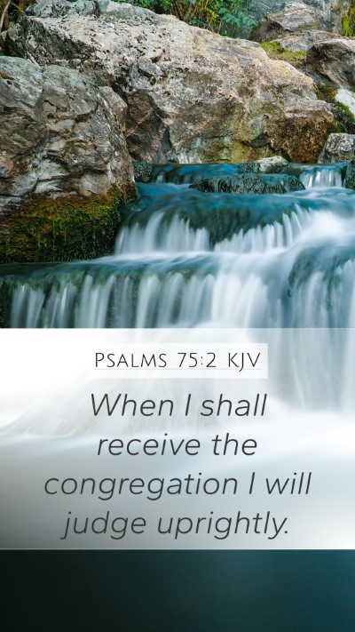 Psalms 75:2 KJV Bible Verse Image