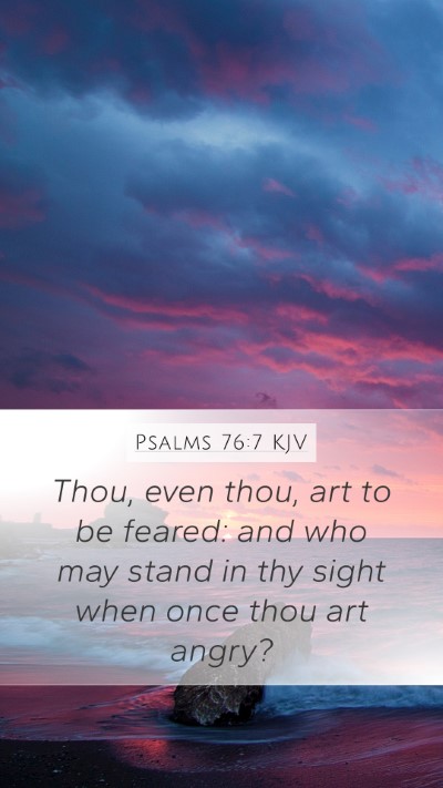 Psalms 76:7 KJV Bible Verse Image