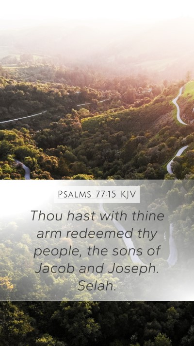 Psalms 77:15 KJV Bible Verse Image