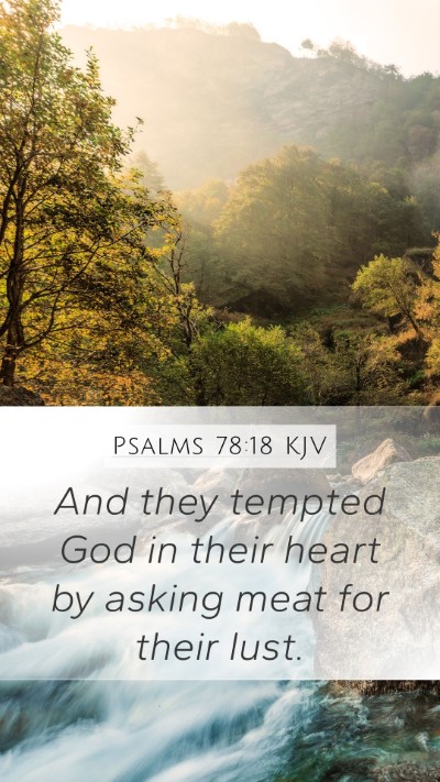 Psalms 78:18 KJV Bible Verse Image