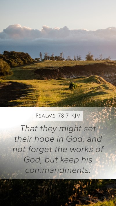 Psalms 78:7 KJV Bible Verse Image