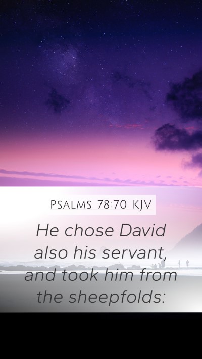 Psalms 78:70 KJV Bible Verse Image