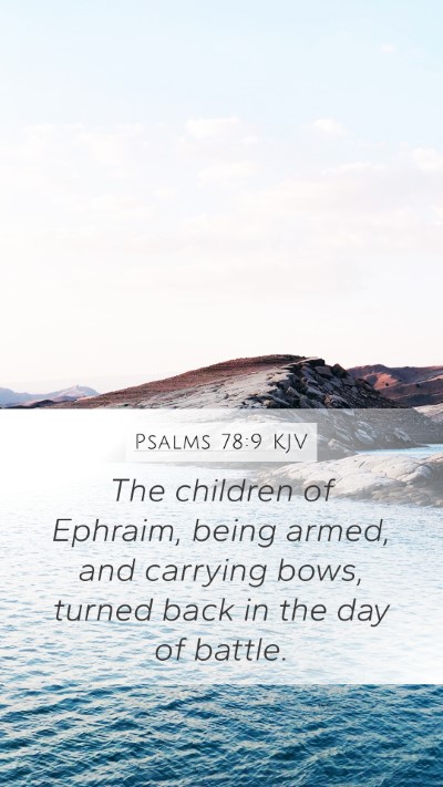 Psalms 78:9 KJV Bible Verse Image