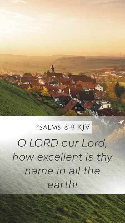 Psalms 8:9 KJV Bible Verse Image