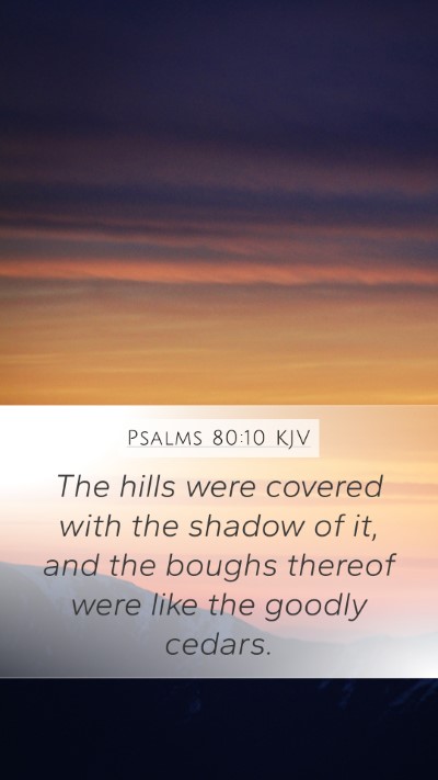 Psalms 80:10 KJV Bible Verse Image