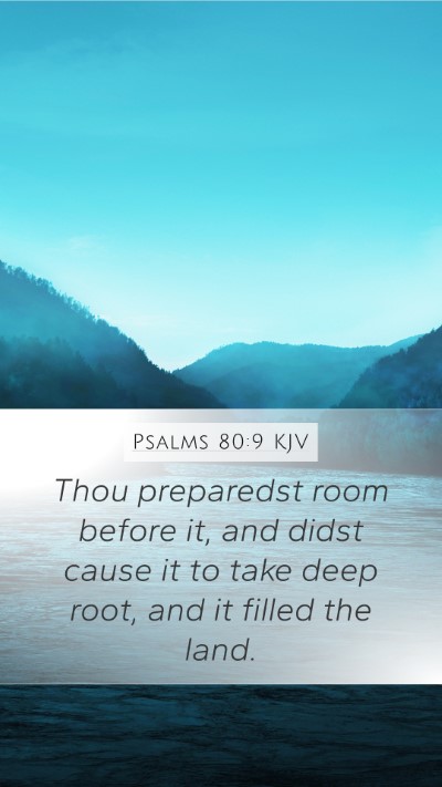Psalms 80:9 KJV Bible Verse Image