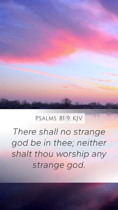 Psalms 81:9 KJV Bible Verse Image