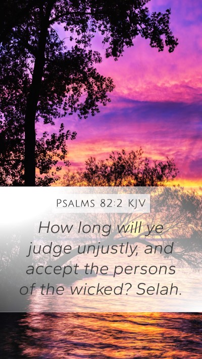 Psalms 82:2 KJV Bible Verse Image