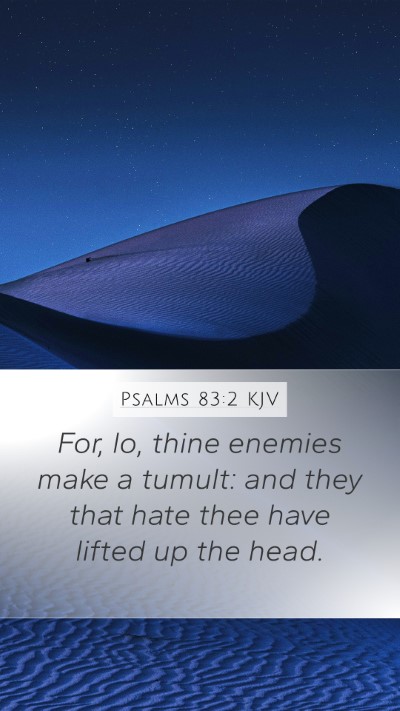 Psalms 83:2 KJV Bible Verse Image