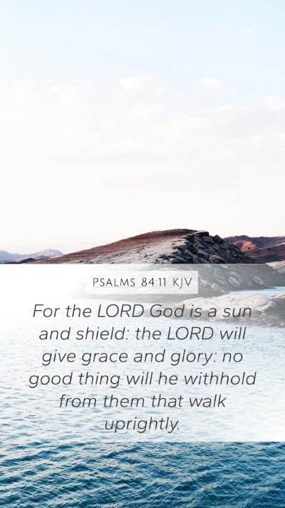 Psalms 84:11 KJV Bible Verse Image