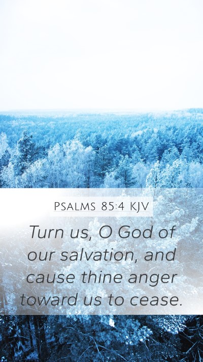 Psalms 85:4 KJV Bible Verse Image