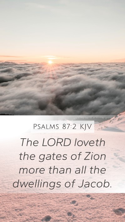 Psalms 87:2 KJV Bible Verse Image