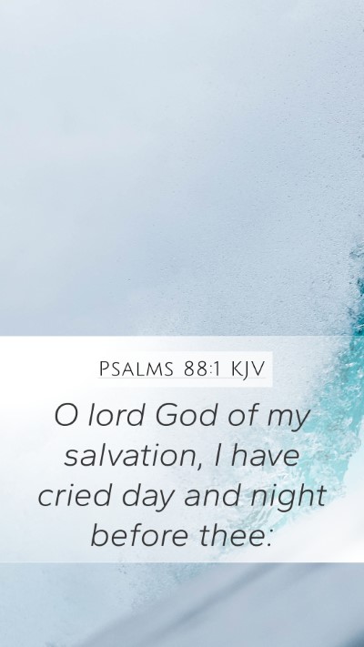 Psalms 88:1 KJV Bible Verse Image