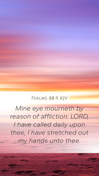 Psalms 88:9 KJV Bible Verse Image